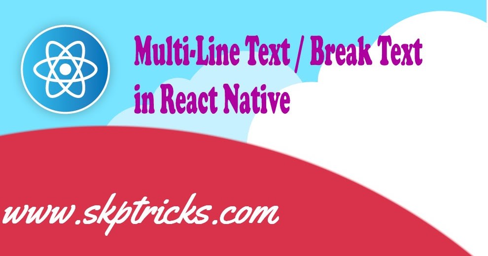 Multi-Line Text / Break Text in React Native