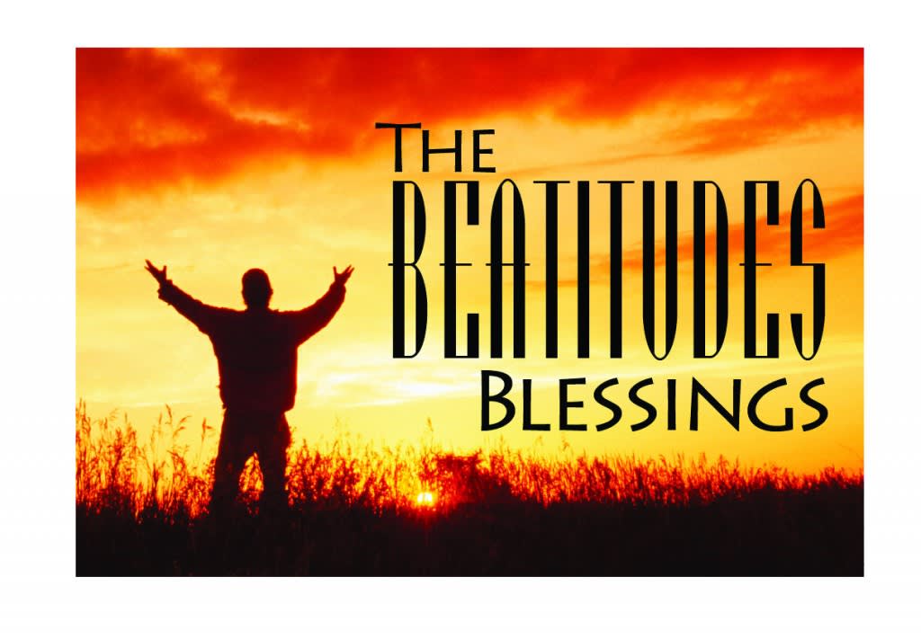 The Beatitudes: Ways You Are Blessed