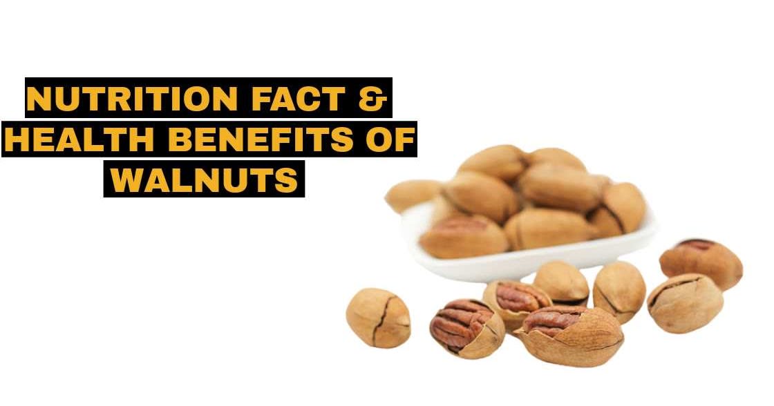 Walnuts Nutrition Facts And 7 Proven Health Benefits