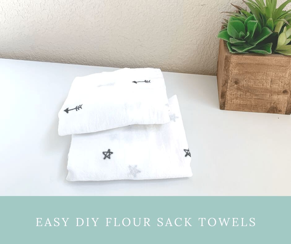 Easy DIY Flour Sack Towels Project - Army Wife With Daughters