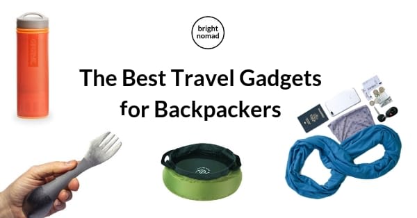 Cool Travel Gadgets for Backpackers and Travellers