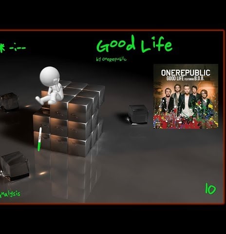 How Long is it in Elapsed Beats? #10: One Republic- Good Life
