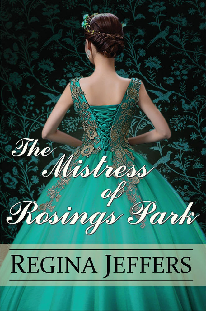 The Mistress of Rosings Park by @ReginaJeffers is a New Year New Books Fete pick #romance #giveaway