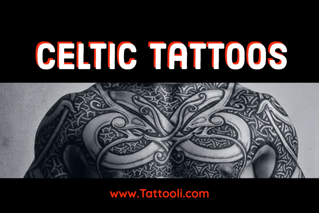 Top 28 Celtic Tattoos - A Brief History