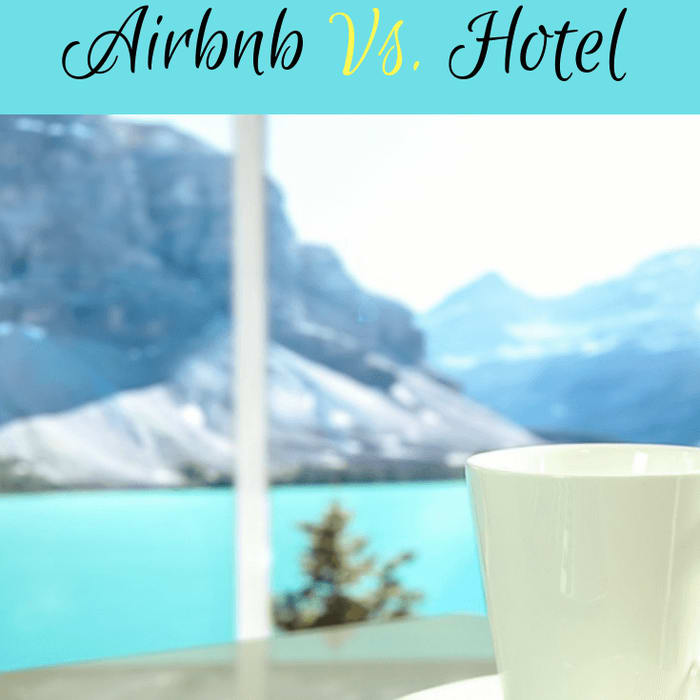Airbnb Vs Hotel - What to choose on your next trip?
