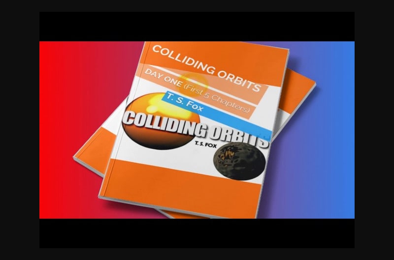 COLLIDING ORBITS Day One book trailer