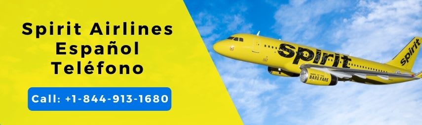 Spirit Airlines Español Teléfono Numero +1-844-913-1680
