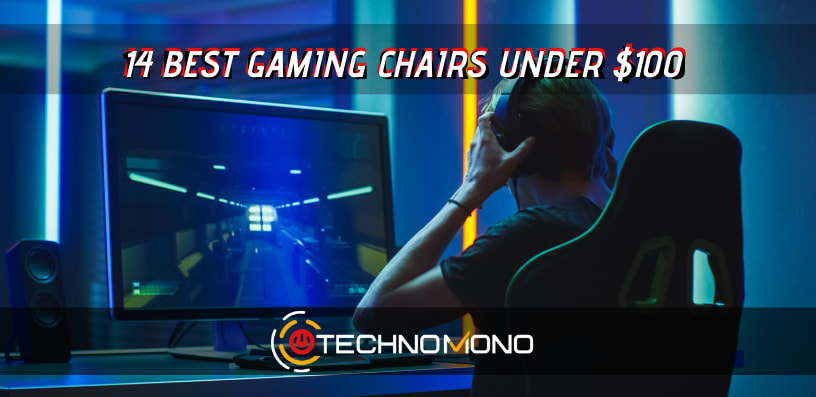 Best Gaming Chair Under $100: Top 14 [2020 REVIEWs]