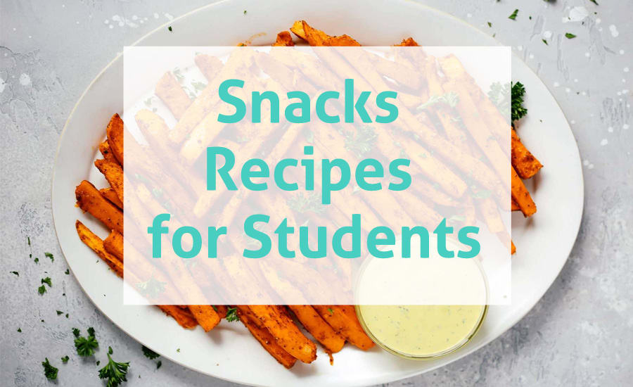 10 Quick & Healthy Snacks Recipes for Students