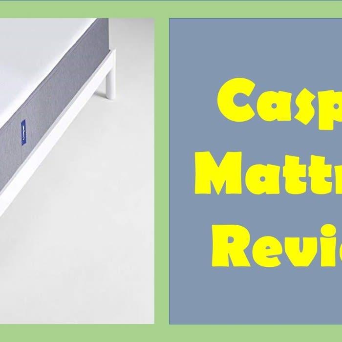Casper Mattress Review-Unbiased And In-Depth (2018)