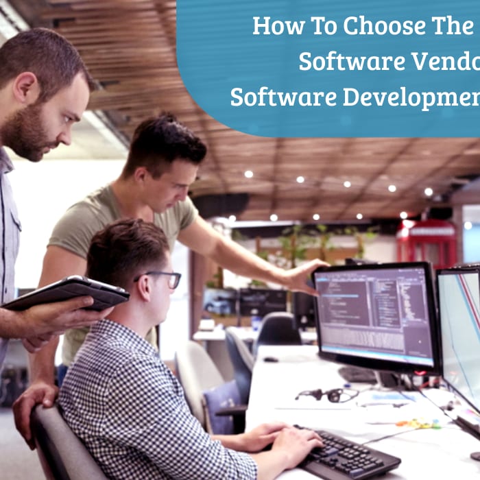 Choosing A Right Software Development Partner