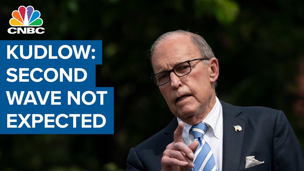 White House economic advisor Larry Kudlow doesn't expect second wave of Covid-19