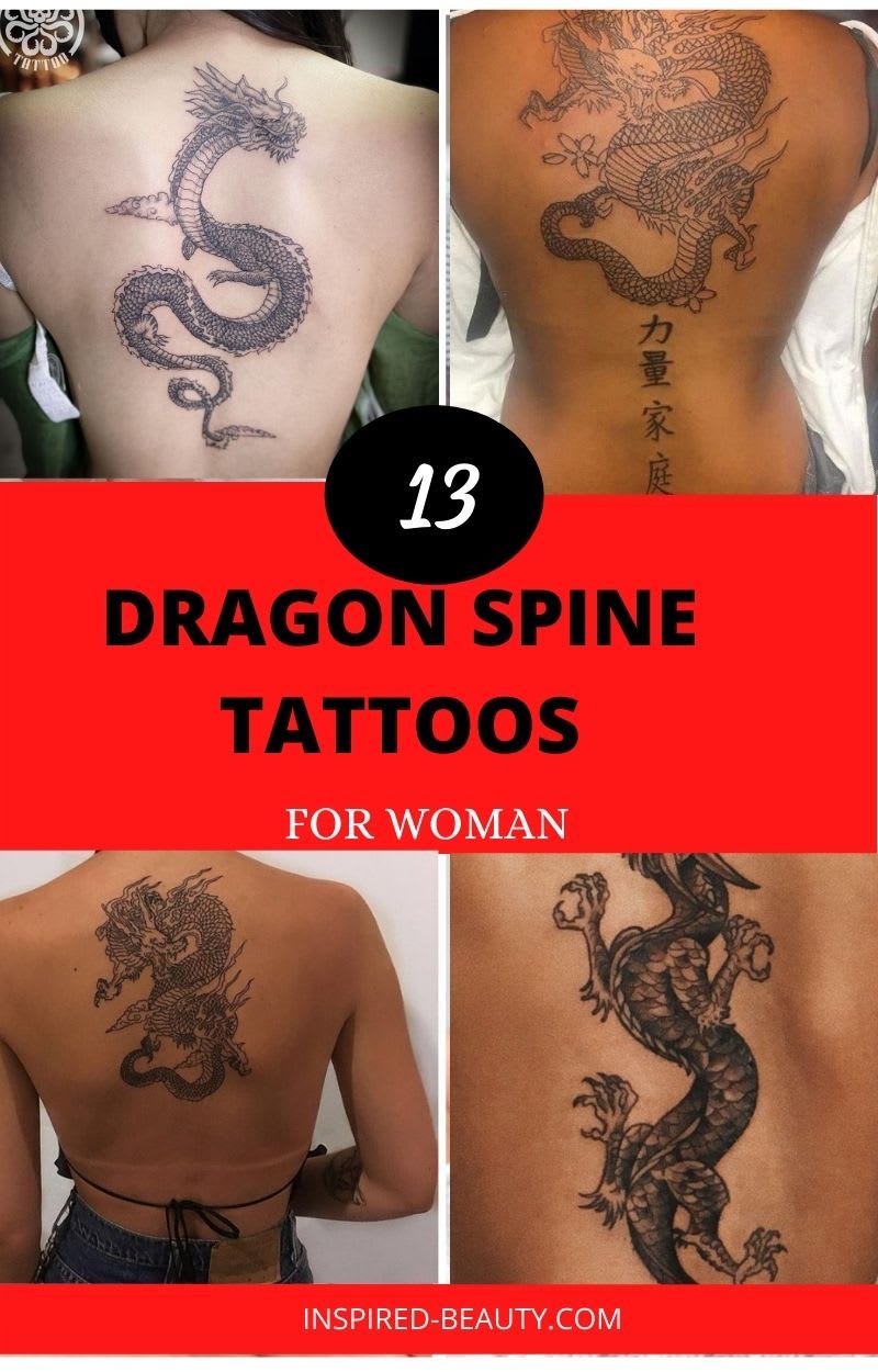 13 Dragon Spine Tattoo For Woman - Inspired Beauty in 2021 | Spine tattoos for women, Tattoos, Dragon tattoo for women
