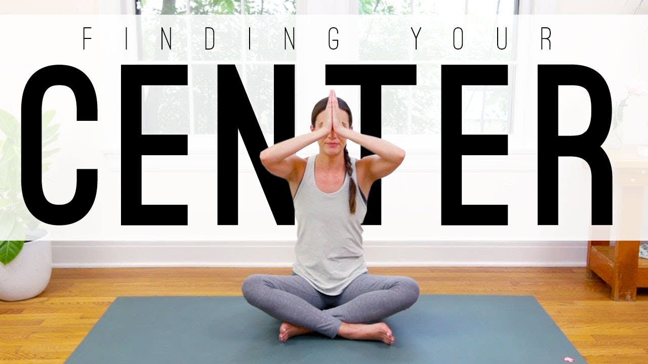 Finding Your Center | Yoga With Adriene