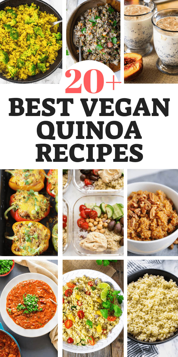 25 Best Vegan Quinoa Recipes