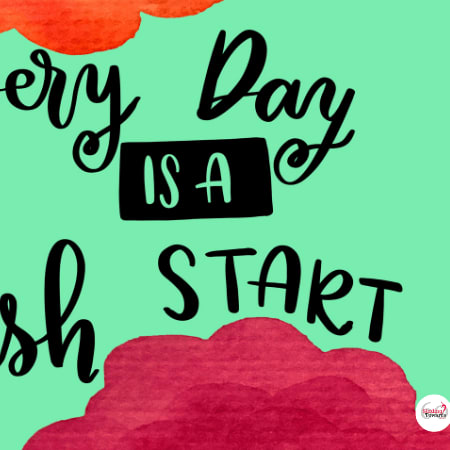 5 ways to make a Fresh Start when the time is right for you - Sizzling Towards 60 & Beyond