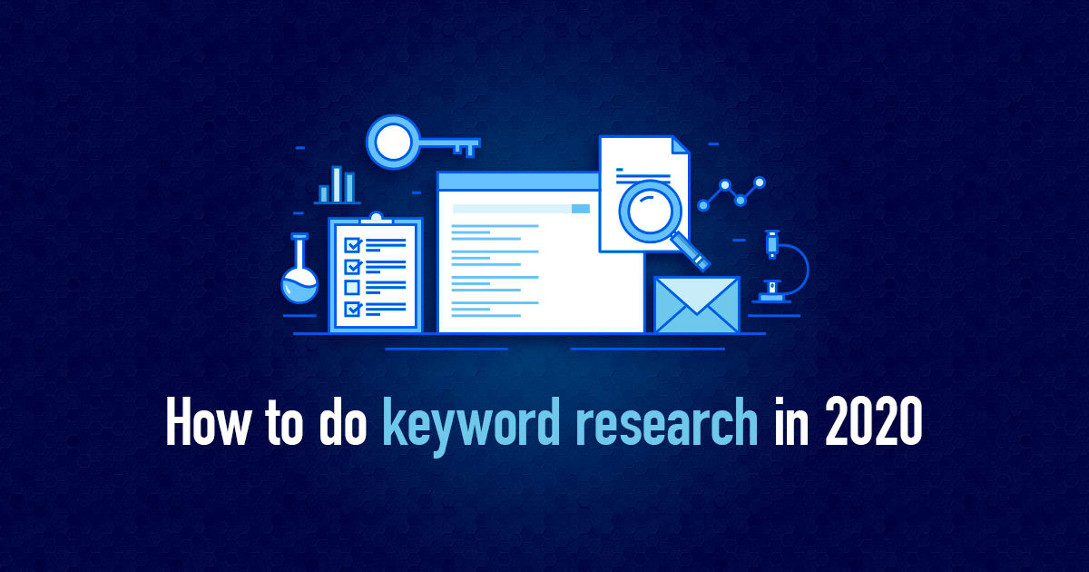 How to do keyword research in 2020