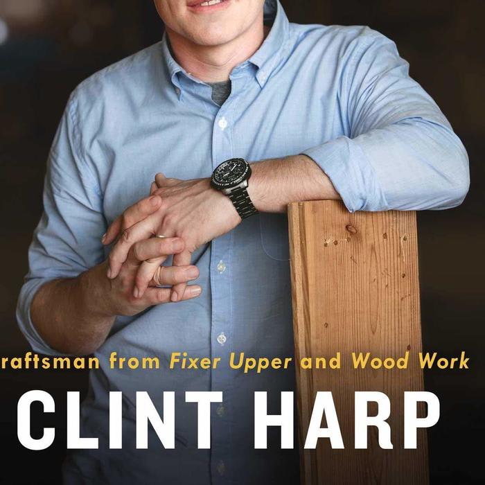 Fixer Upper's Clint Harp Just Released His First Memoir
