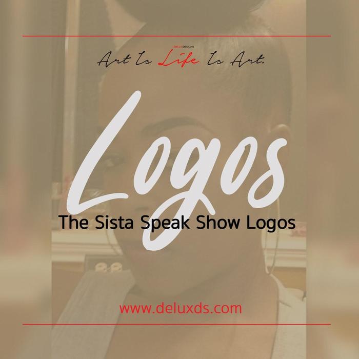 The Sista Speak Show Logos - Delux Designs (DE), LLC