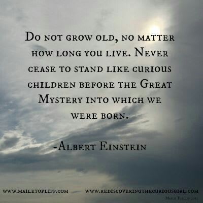 Curiouser and curiouser | Einstein quotes, Wisdom quotes, Inspirational quotes