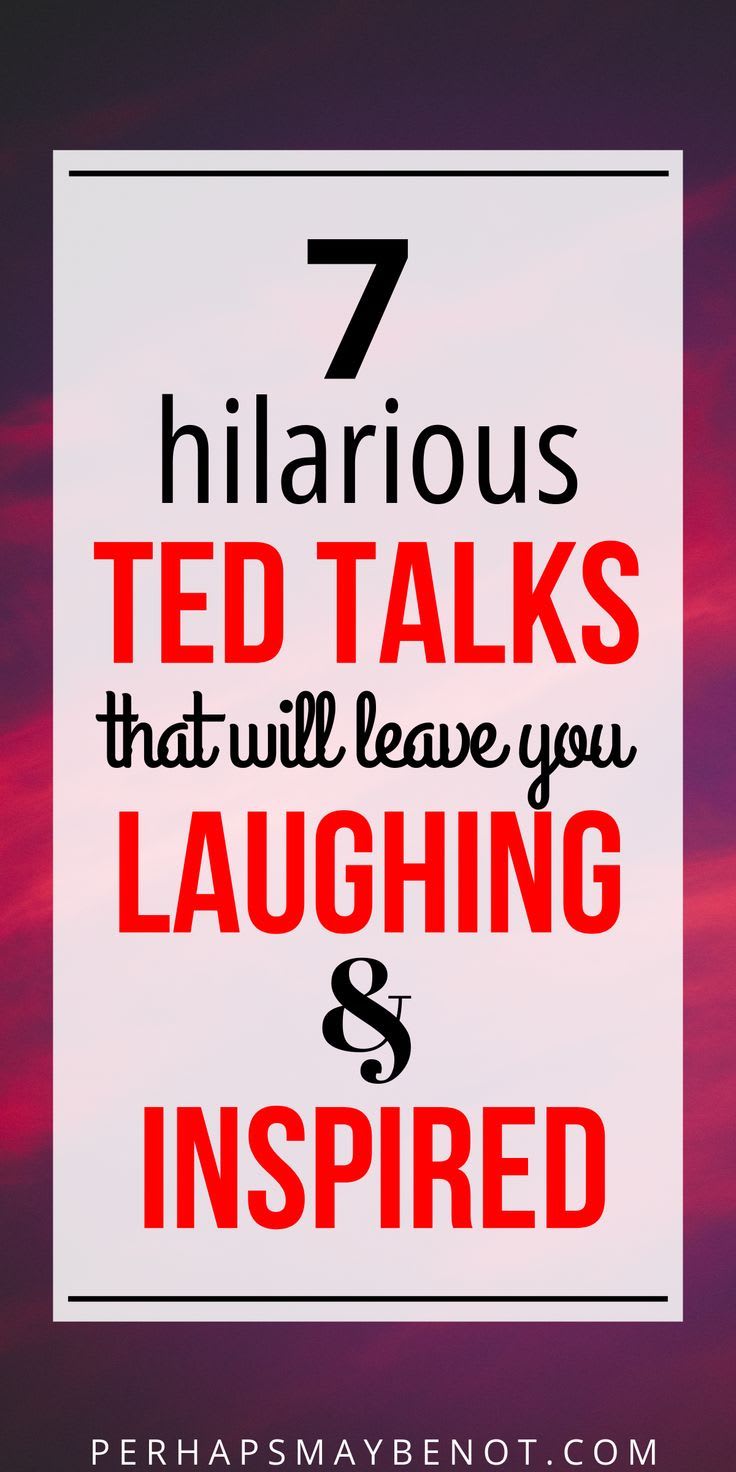 Funny TED Talks That Will Inspire You