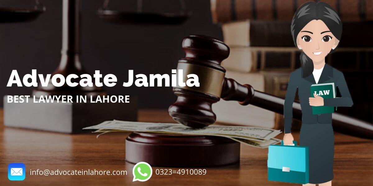 Best lawyer in Lahore Pakistan-Adv Jamila -
