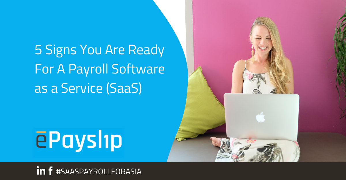5 Signs You Are Ready For A Payroll Software