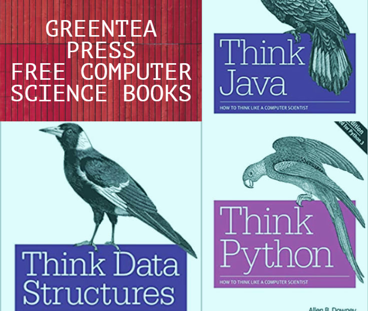 GreenTea Press - Free Computer Science Books