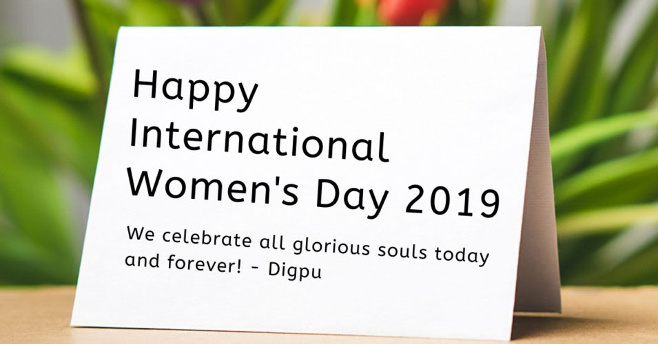 Happy International Womens Day 2019 To All
