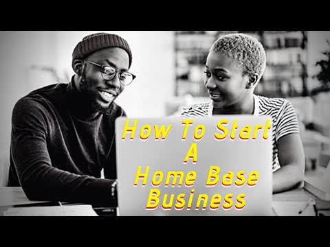 How To Start A Home-Based Business? Episode 2