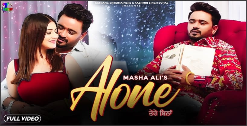 Masha Ali - Alone - Tere Bina - Latest Punjabi Songs 2020