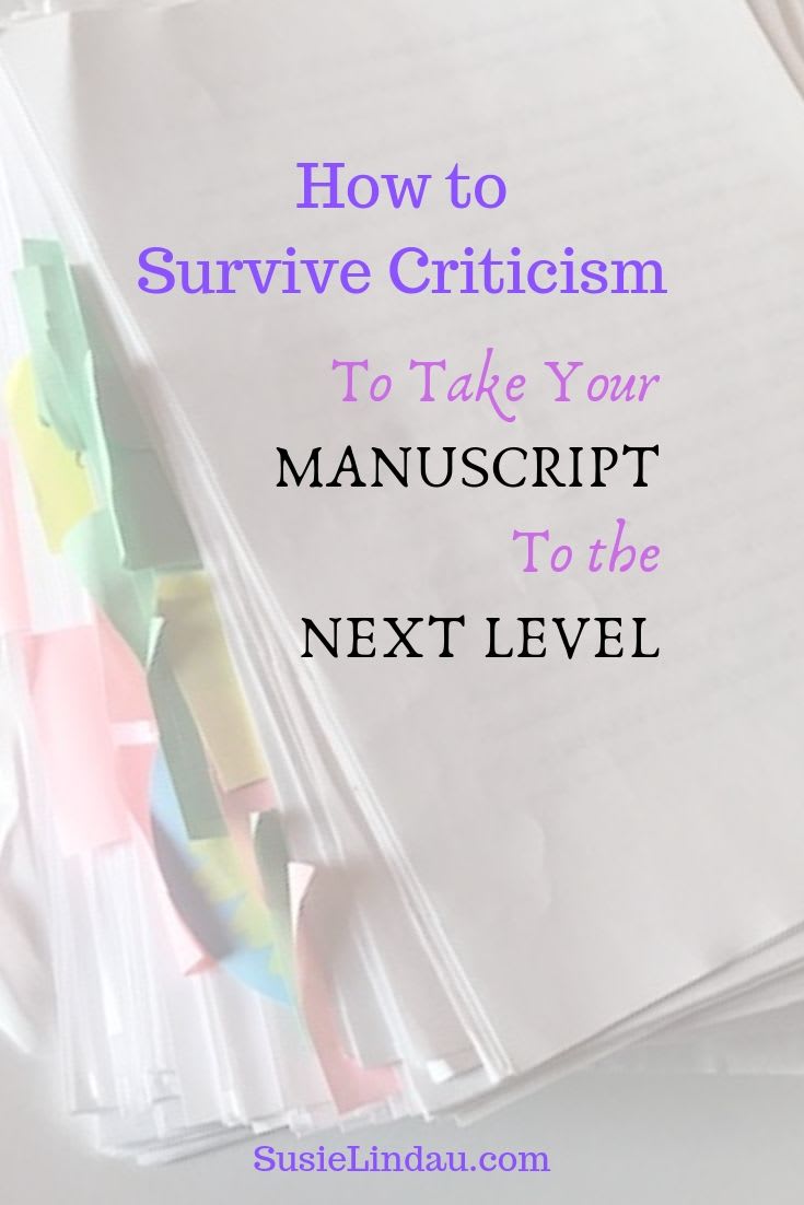 How to Survive Criticism to Take Your Manuscript to the Next Level