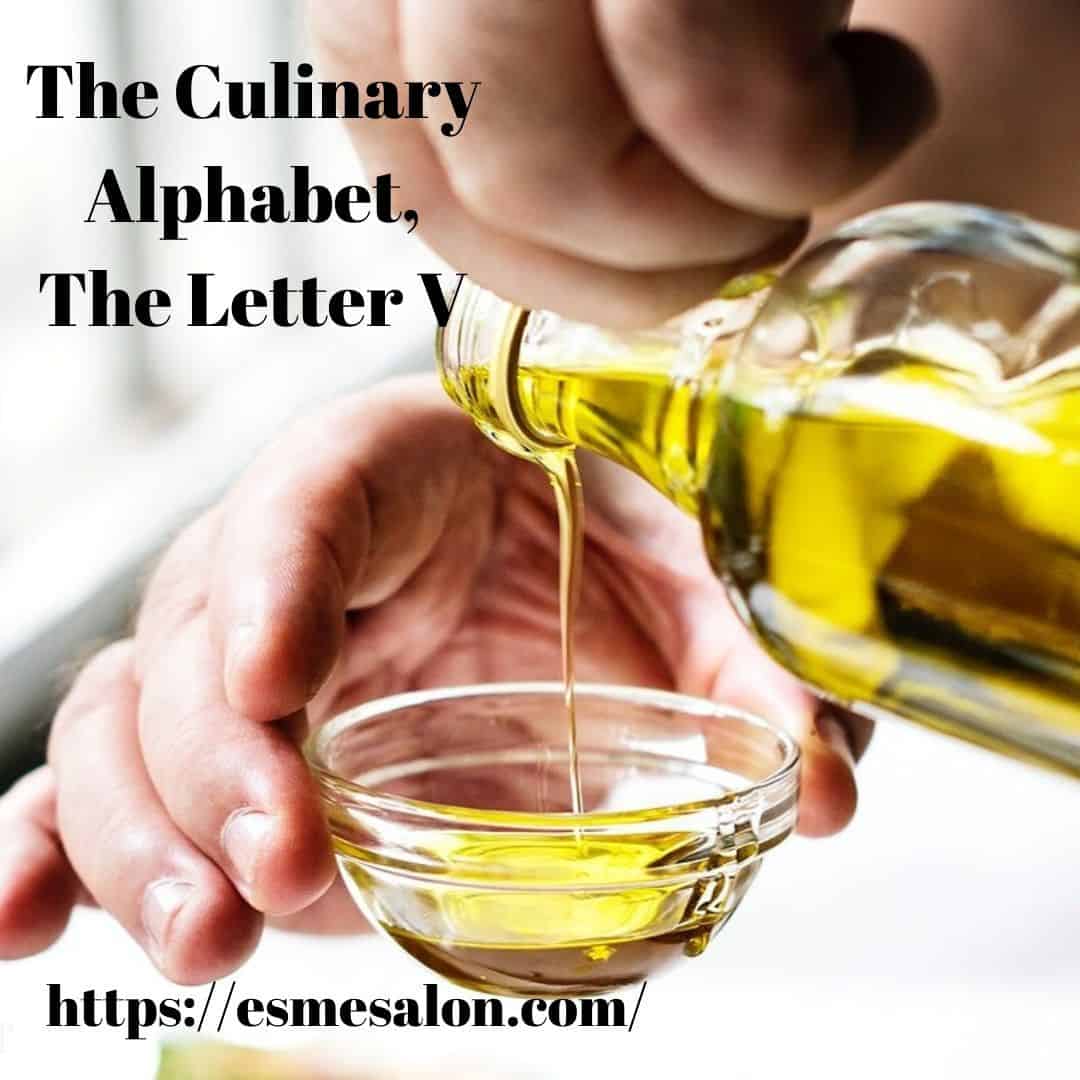 The Culinary Alphabet, The Letter V