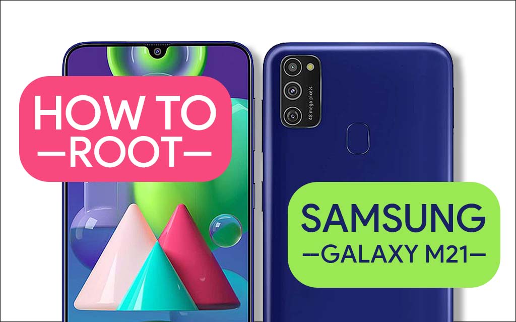 How To Root Samsung Galaxy M21 With Three EASY WAYS!