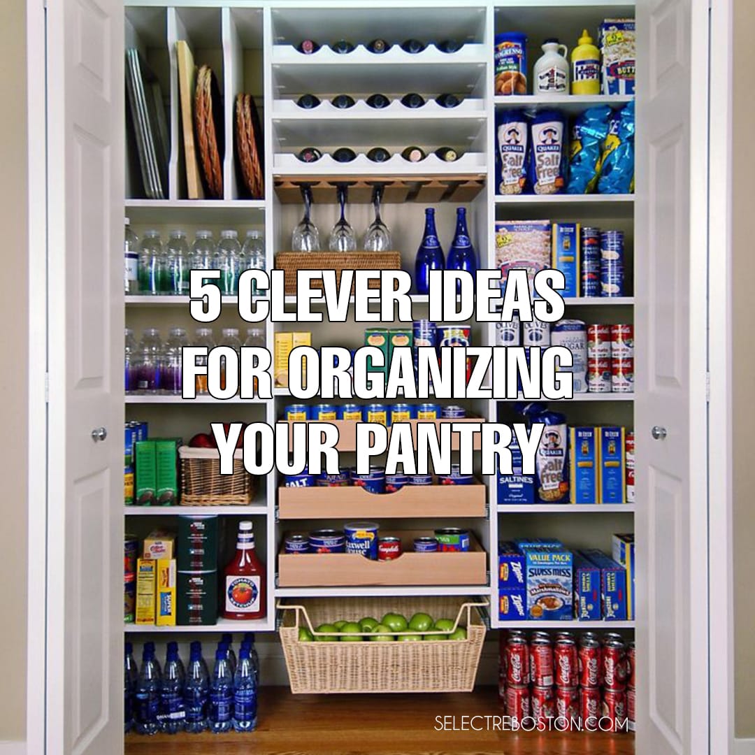 5 Clever Ideas for Organizing Your Pantry