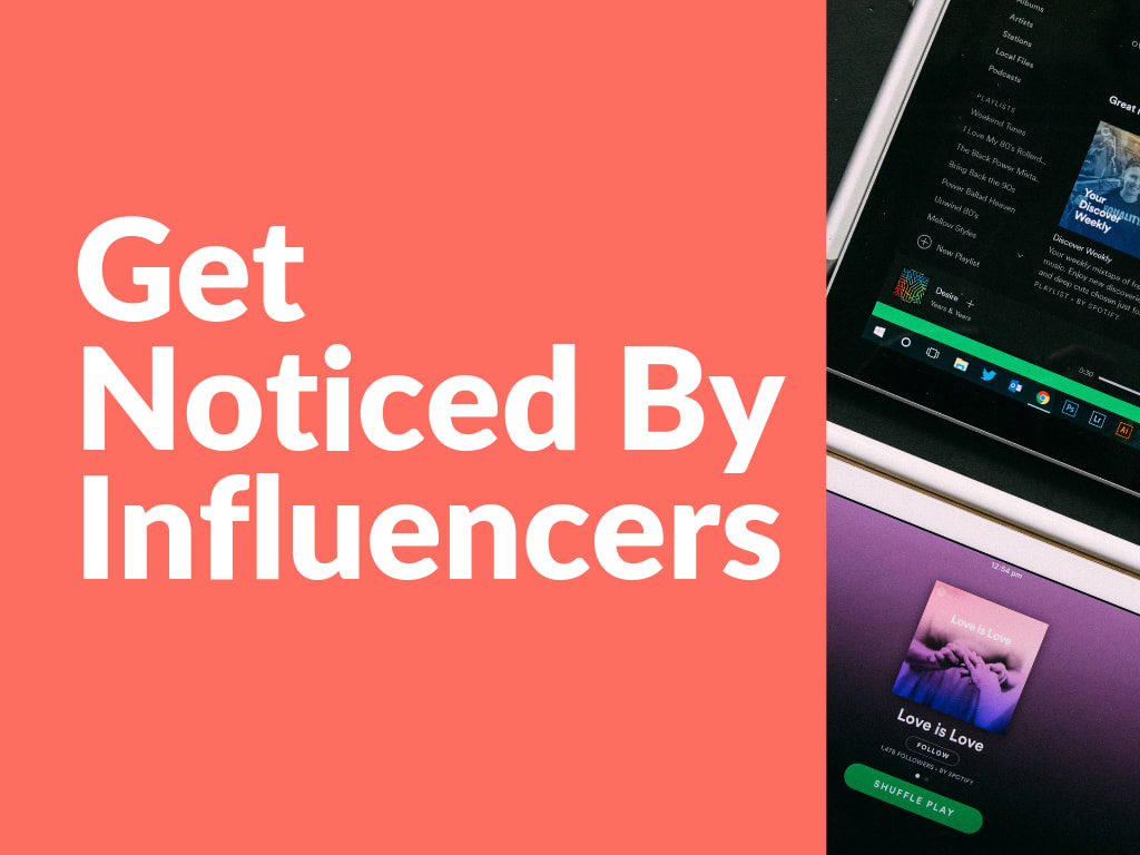 Tips to Get Your Music Noticed By Influencers and Audience