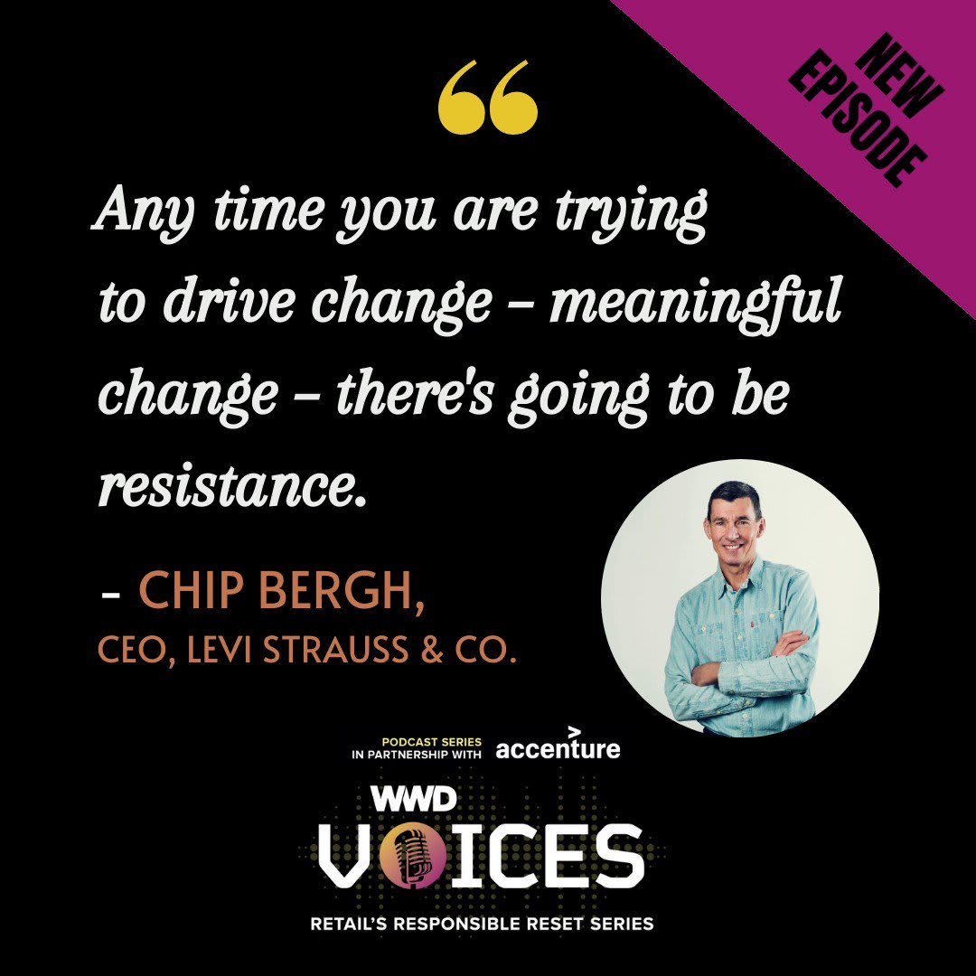 Listen to @LeviStraussCo's CEO Chip Bergh talk with @accenture's Jill Standish on the current state of retail and what the future looks like on the premiere episode of #WWDVoices.
