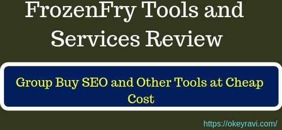 FrozenFry Review 2019 - Group Buy SEO tools in Cheap price