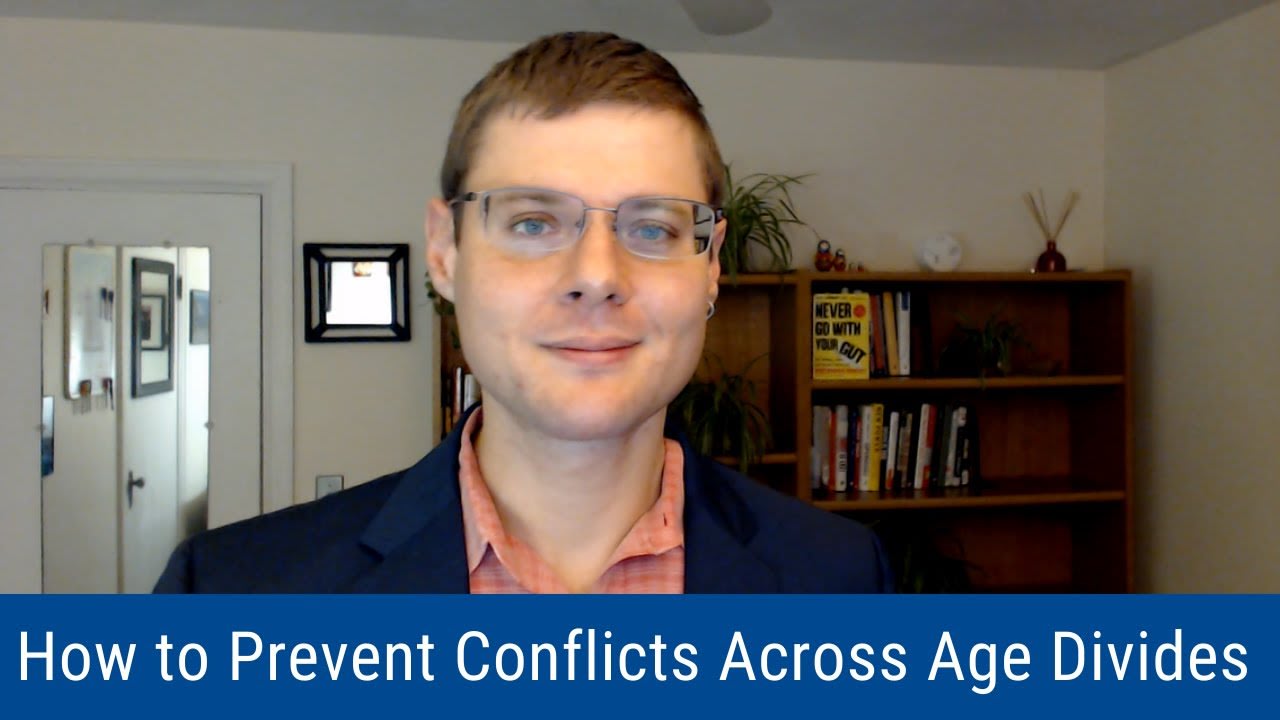 #10: How to Prevent Conflicts Across Age Divides