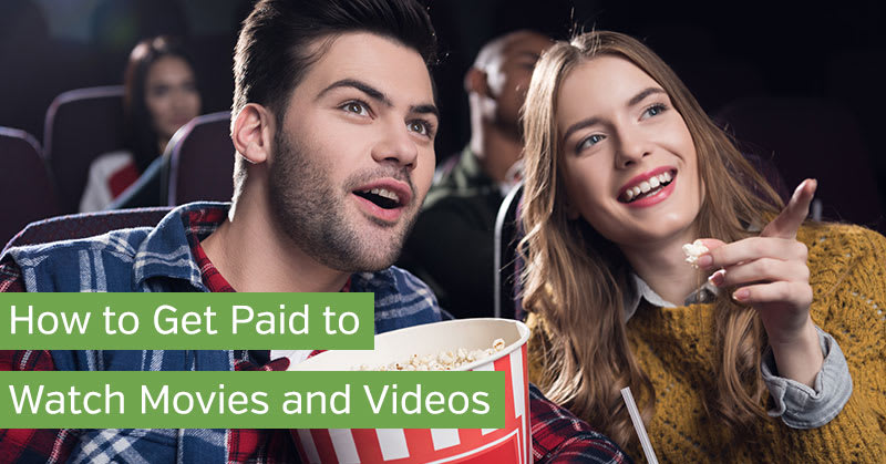How to Get Paid to Watch Movies and Videos