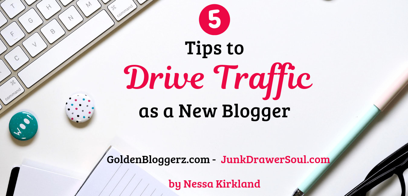 5 Tips to Drive Traffic as a New Blogger