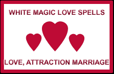 White Magic Love Spells