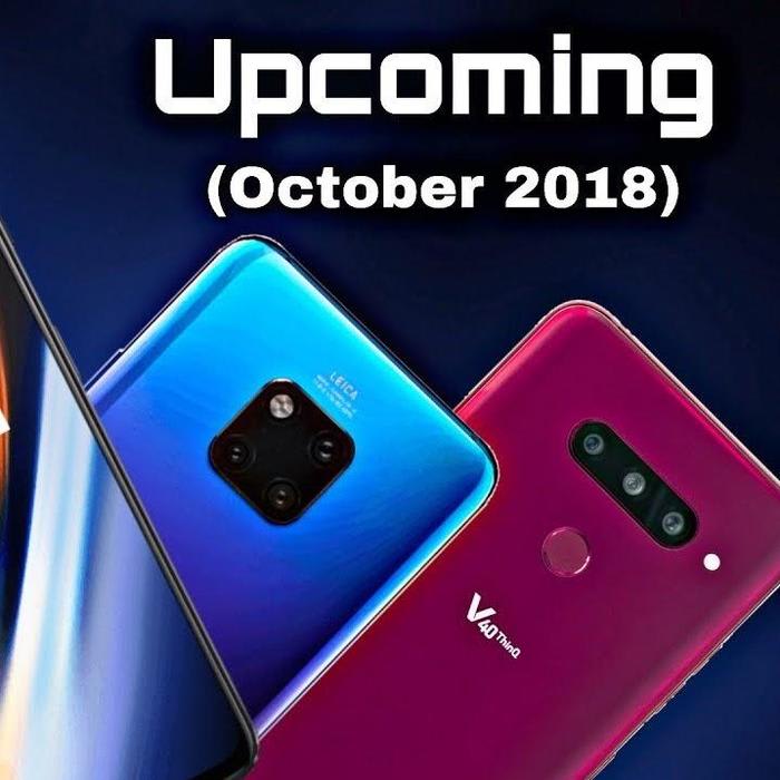 Top New Phones That Will Be Launching In October And All Were Excited