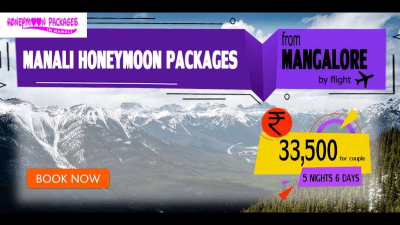 Manali honeymoon packages from Mangalore @ INR 33,500