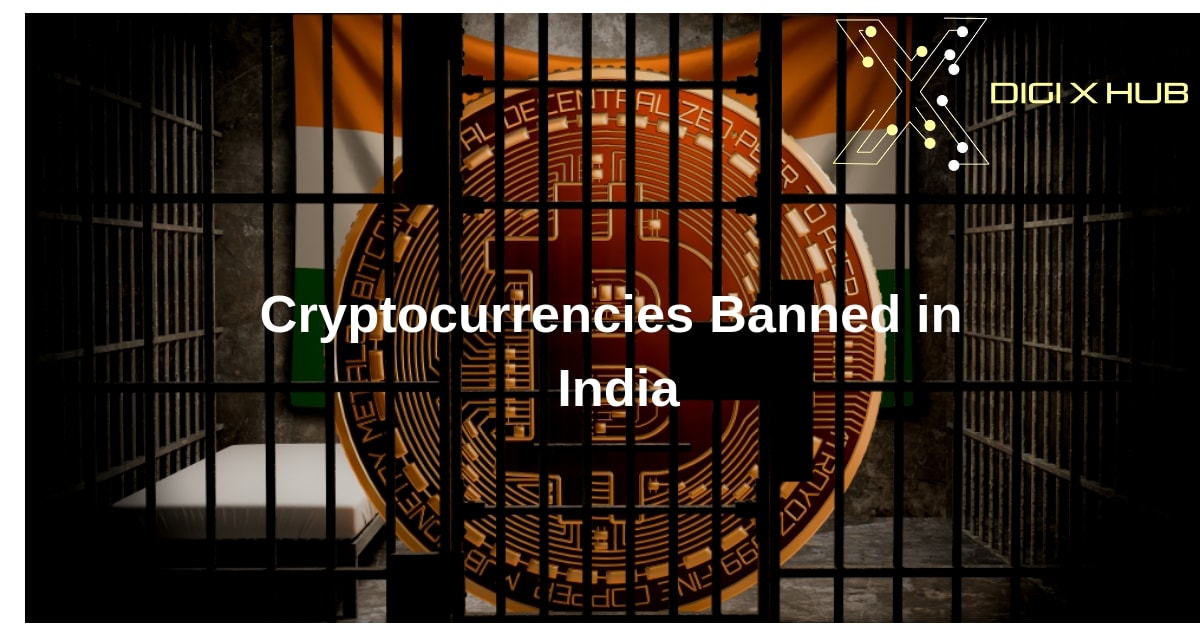 Cryptocurrencies Banned in India
