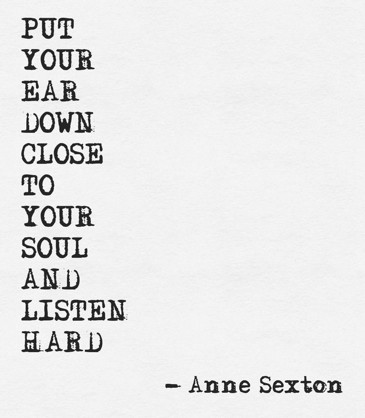 ~ Anne Sexton | Inspirational words, Words quotes, Inspirational quotes