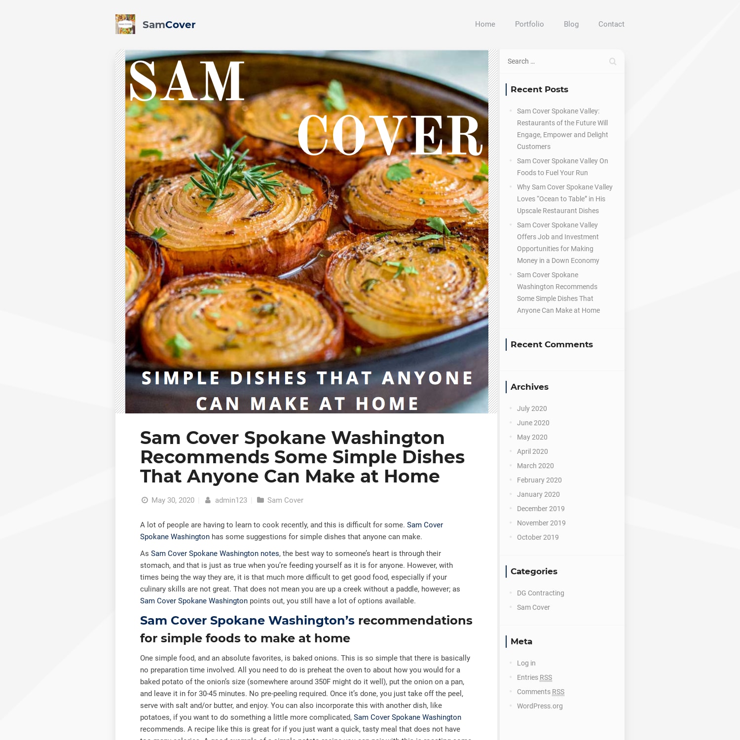 Sam Cover Spokane Washington Recommends Some Simple Dishes That Anyone Can Make at Home