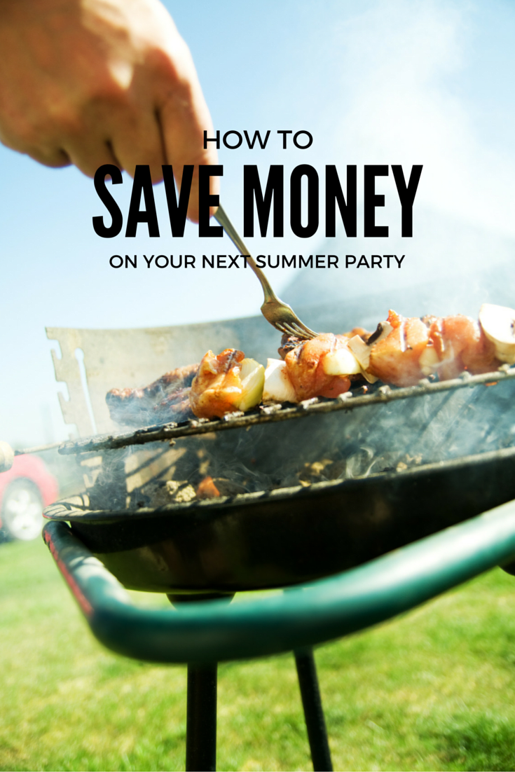 How to Save Money on Your Next Summer Party