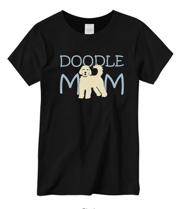 Doodle Mom daily T Shirt