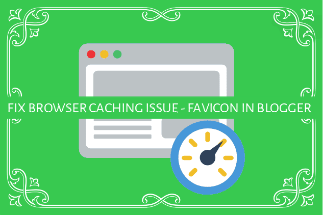 Overcome Favicon Leverage Browser Caching in Blogger